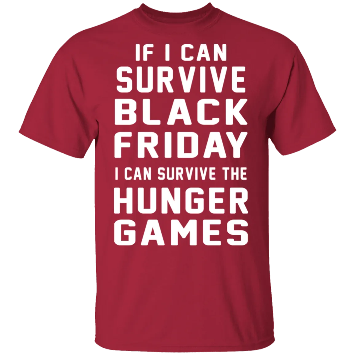 Black Friday Hunger Games Survivor T-Shirt