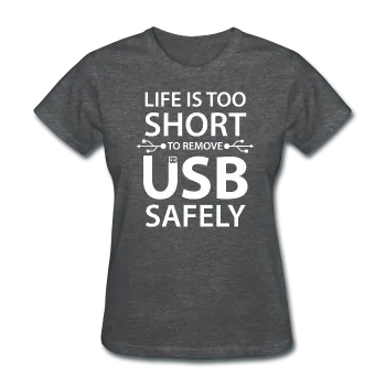 "Life is too Short" (white) - Women's T-Shirt