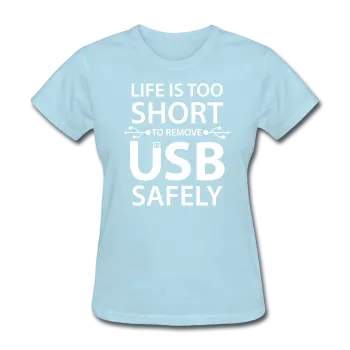 "Life is too Short" (white) - Women's T-Shirt